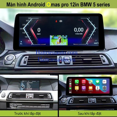 Màn hình android Omas Pro 12 inch xe BMW 520