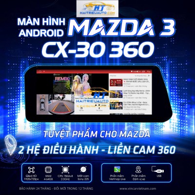 Màn hình android Vincar Mazda CX30- 360