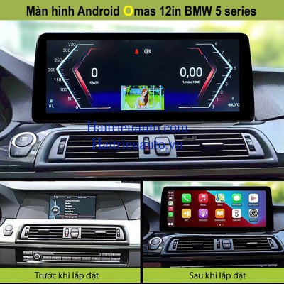 Màn hình android Omas 12 inch xe BMW 520