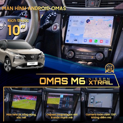 Màn hình android Omas M6 xe X-TRAIL