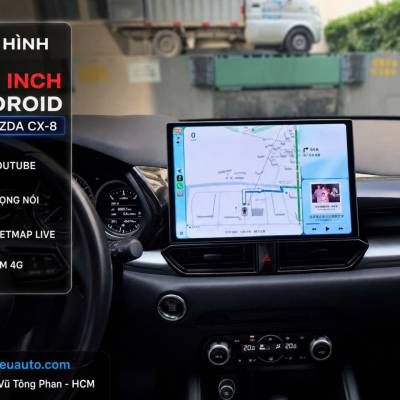 M&agrave;n h&igrave;nh android xe mazda CX8