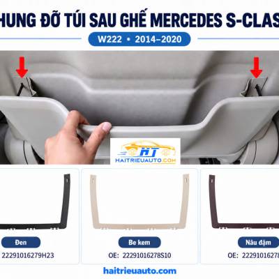 Khung đỡ t&uacute;i sau ghế xe  Mercedes S