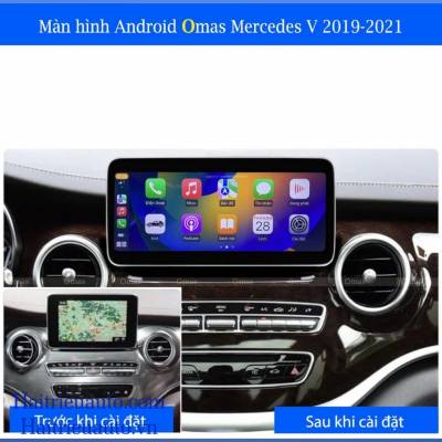 Màn hình android Omas xe mercedes V 2019-2021