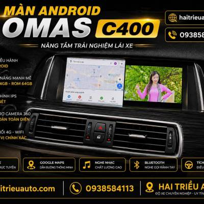 M&agrave;n h&igrave;nh android Omas C400 xe BMW 7 series