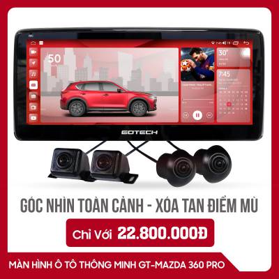 màN hình android Gotech GT mazda 360 Pro