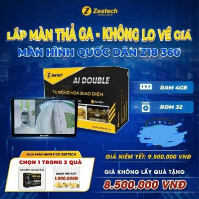 Màn hình android Zestech ZT18 360