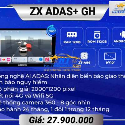M&agrave;n h&igrave;nh android Zestech ZX ADAS+ giới hạn