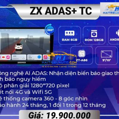Màn hình android Zestech ZX ADAS+Tiêu chuẩn